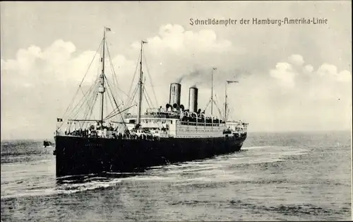 Ak Schnelldampfer der Hamburg Amerika Linie, HAPAG