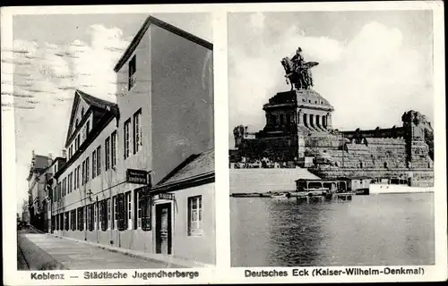 Ak Koblenz am Rhein, Städtische Jugendherberge, Deutsches Eck, Kaiser-Wilhelm-Denkmal