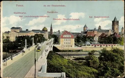 Ak Poznań Posen, An der Theaterbrücke, Stadttheater, Paulikirche, Residenzschloss