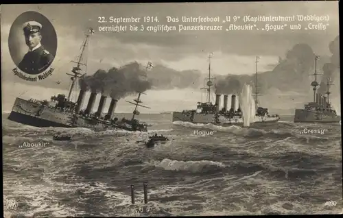 Ak Deutsches U Boot, SM U 9, Weddigen, HMS Aboukir, HMS Hogue, HMS Cressy, 22. September 1914