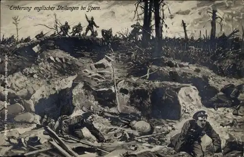 Ak Ypres Ypern Westflandern, Eroberung englische Stellungen, Schlachtfeld, I. WK