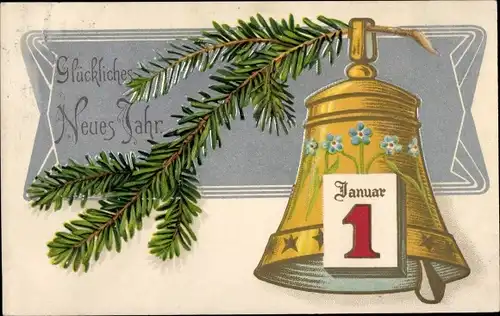 Präge Ak Glückwunsch Neujahr, Glocke, Kalender, Tannenzweig