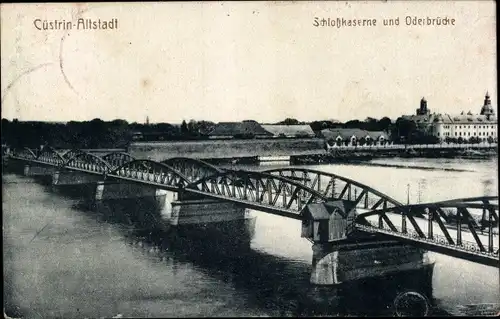 Ak Kostrzyn nad Odrą Cüstrin Küstrin Ostbrandenburg, Schloßkaserne und Oderbrücke
