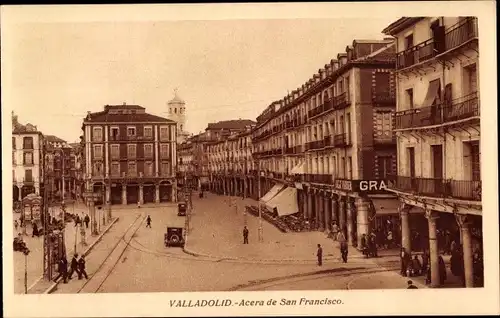 Ak Valladolid Kastilien und Leon, Acera de San Francisco