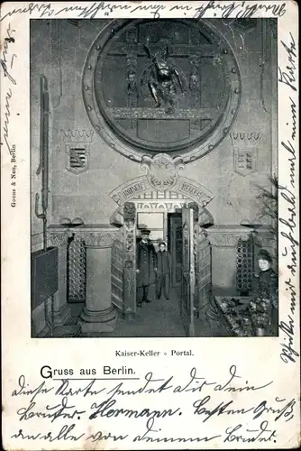 Ak Berlin Mitte, Kaiser-Keller, Portal