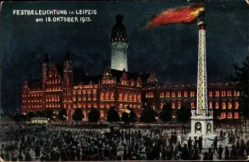 Künstler Ak Leipzig in Sachsen, Festbeleuchtung am 18. Oktober 1913, Weihe des Völkerchlachtdenkmals