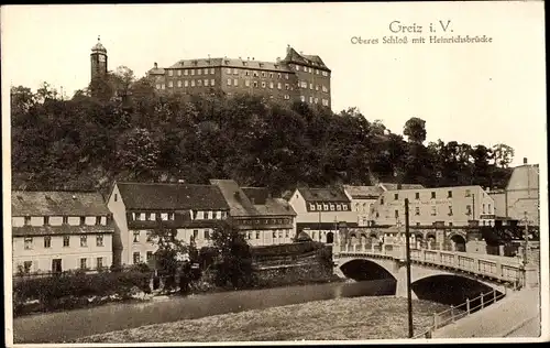 Ak Greiz im Vogtland, Oberes Schloss mit Heinrichsbrücke