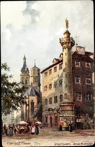 Künstler Ak Flower, Charles E., Stuttgart in Baden Württemberg, Alte Kanzlei