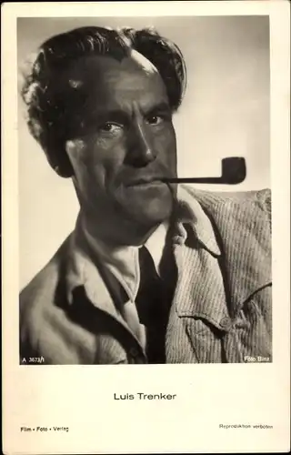 Ak Schauspieler und Bergsteiger Luis Trenker, Portrait, Pfeife