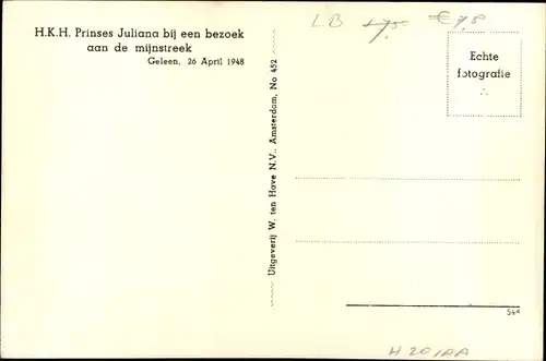 Ak Geleen Limburg Niederlande, Prinses Juliana bij een bezoek aan de mijnstreek 1948