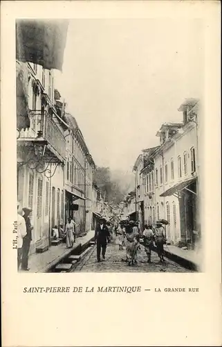 Ak Saint Pierre Martinique, La Grande Rue