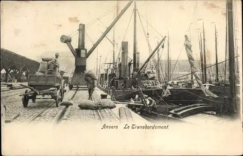 Ak Anvers Antwerpen Flandern, Le Transbordement