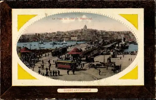 Präge Passepartout Ak Konstantinopel Istanbul Türkei, Le Pont du côté de Stamboul