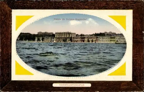 Präge Passepartout Ak Konstantinopel Istanbul Türkei, Palais de Dolma Baghtché