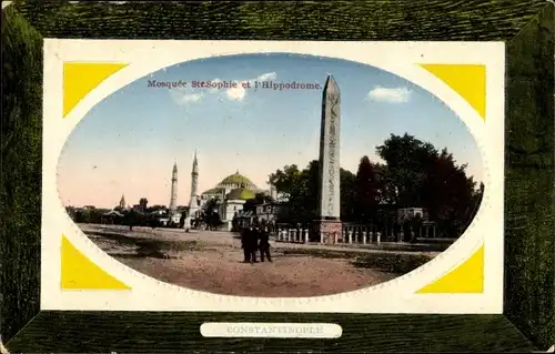 Präge Passepartout Ak Konstantinopel Istanbul Türkei, Mosquée Ste. Sophie et l'Hippodrome