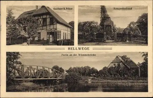 Ak Hellwege in Niedersachsen, Kriegerdenkmal, Partie an der Wümmebrücke, Gasthaus H. Prüser