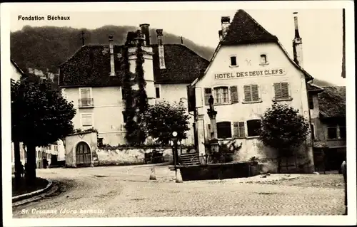 Ak Saint Ursanne Kanton Jura, Fondation Bechaux, Hotel des Deux Clefs