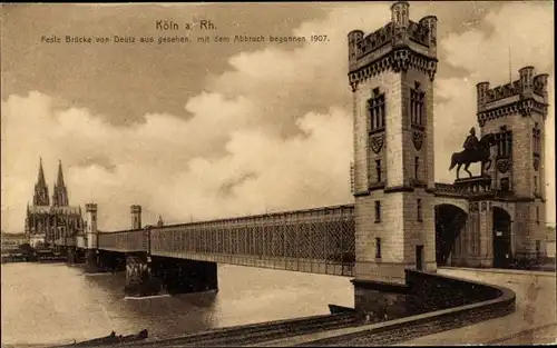 Ak Köln am Rhein, Feste Brücke von Deutz aus gesehen, Abbruch 1907, Denkmal