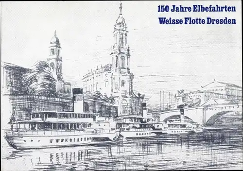 Ak Dresden Altstadt, Weiße Flotte Dresden, 150 Jahre Elbefahrten