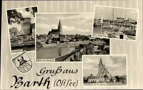 Ak Barth an der Ostsee, Fangelturm, Seglersteg, Marktplatz, St. Marien, Borgwall, Wappen
