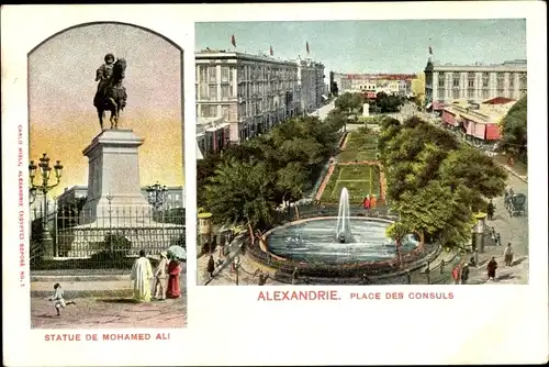 Ak Alexandria Ägypten, Place des Consuls, Statue de Mohamed Ali