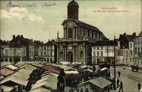 Ak Charleroi Wallonien Hennegau, Le Marché de la Ville Haute