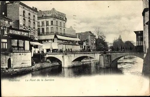 Ak Charleroi Wallonien Hennegau, Le Pont de la Sambre