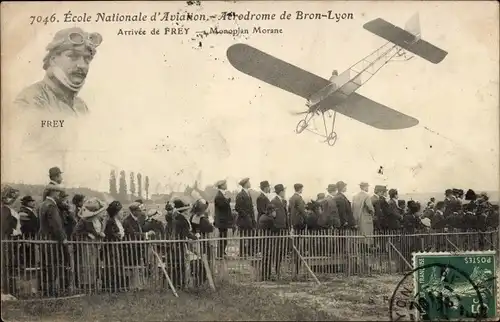 Ak Ecole Nationale d'Aviation, Aerodrome de Bron-Lyon, Monoplan Morrane, Frey, Flugpionier