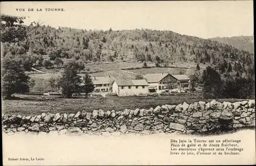 Ak Tourne Rochefort Kanton Neuenburg, Gesamtansicht, Des Juin la Tourne est un pelerinage...