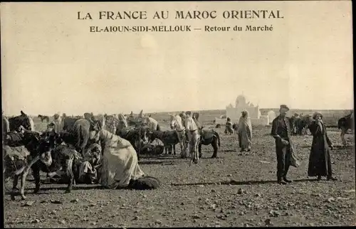 Ak El-Aioun-Sidi-Mellouk Marokko, Retour du Marche, La France au Maroc Oriental