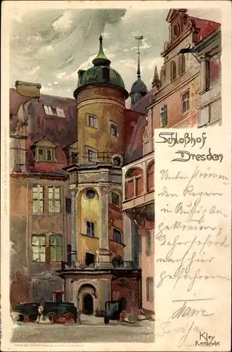 Künstler Ak Kley, Heinrich, Dresden, Schlosshof