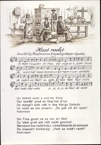 Lied Ak Willy Kaufmann, Hast racht, Erzgebirge