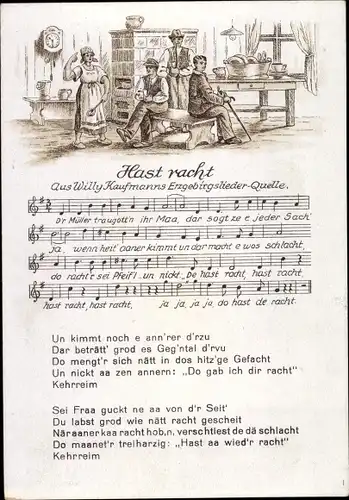 Lied Ak Willy Kaufmann, Hast racht, Erzgebirge