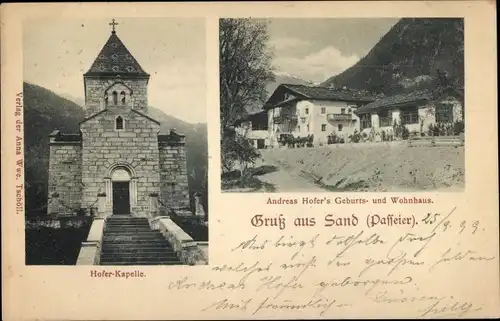 Ak Sand in Taufers Südtirol Italien, Hofer Kapelle, Andreas Hofers Geburts- und Wohnhaus