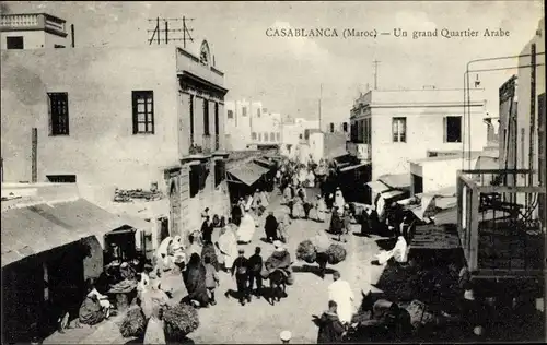 Ak Casablanca Marokko, Un grand Quartier Arabe