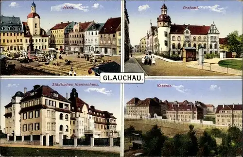 Ak Glauchau in Sachsen, Markt, Postamt, Städtisches Krankenhaus, Kaserne