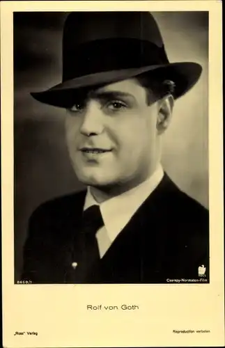Ak Schauspieler Rolf von Goth, Portrait mit Hut, Ross Verlag 8650/1