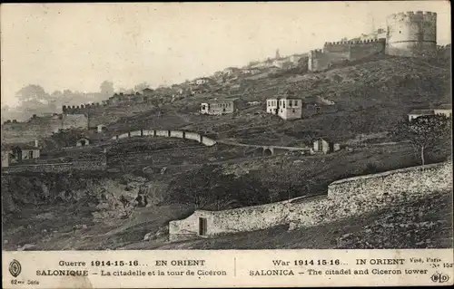 Ak Saloniki Thessaloniki Griechenland, The Citadel and Ciceron tower, Krieg 1914-1916