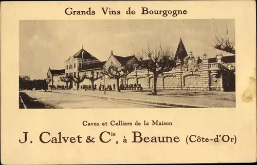 Ak Beaune Côte d’Or, Grands Vins de Bourgogne, Caves et Celliers de la Maison J. Calvet & Cie