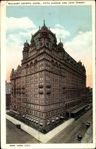 Ak New York City USA, Waldorf Astoria Hotel, Fifth Avenue and 34th Street