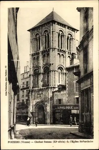 Ak Poitiers Vienne, Clocher Roman de l'Eglise St. Porchaire