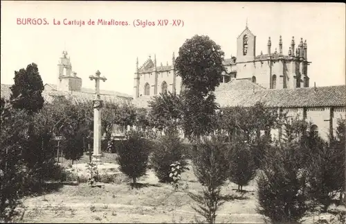 Ak Burgos Kastilien und León, La Cartuja de Miraflores, Cartuja de Santa María de Miraflores