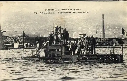 Ak Französisches U Boot, Anguille, Torpilleur Submersible, Seeleute