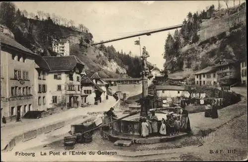 Ak Fribourg Freiburg Stadt Schweiz, Le Pont et l'Entrée du Gotteron