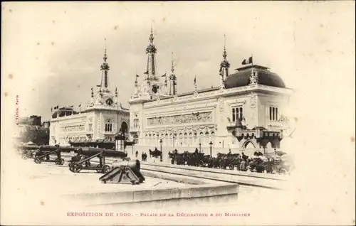 Ak Paris, Exposition Universelle 1900, Palais de la Décoration et du Mobilier