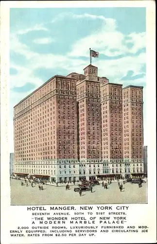 Ak New York City USA, Hotel Manger, Seventh Avenue, 50th to 51st Streets