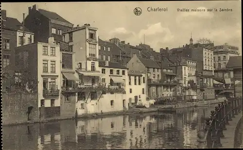 Ak Charleroi Wallonien Hennegau, Vieilles maisons sur la Sambre