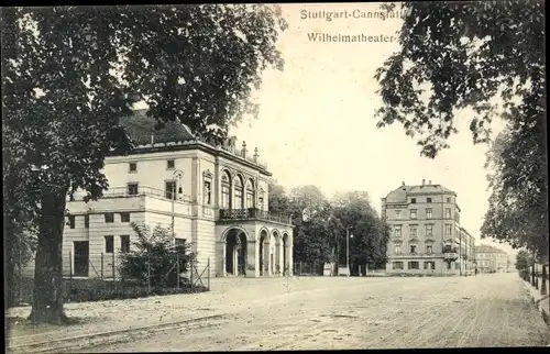 Ak Bad Cannstatt Stuttgart in Württemberg, Wilhelmatheater