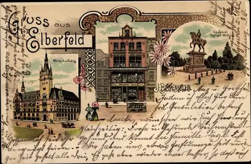 Litho Elberfeld Wuppertal, Rathaus, Bazar Blumenhkrohn, Denkmal Kaiser Wilhelm I