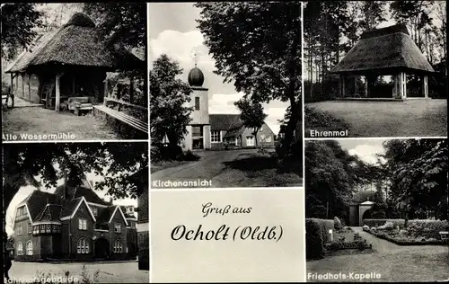 Ak Ocholt Westerstede in Oldenburg, Wassermühle, Ehrenmal, Friedhofskapelle, Kirche, Bahnhof